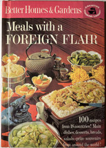 Better Homes &amp; Gardens - Meals with a Foreign Flair - Vintage 1963 Cookbook - £9.36 GBP
