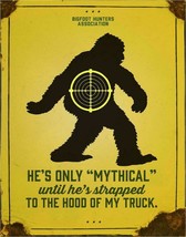 New Bigfoot Hunters Association Decorative Metal Tin Sign Made in the USA - $11.25