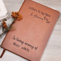 Personalizable Journal Letters to my Nana  in Heaven, Loss of loved ones... - $49.16