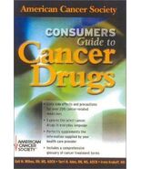 American Cancer Society Consumer's Guide to Cancer Drugs: . - $234.70