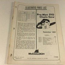 1983 McCulloch Pro Mac 510 Chain Saw Illustrated Parts List 215288 - $24.99
