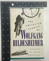 The Collected Stories of Wolfgang Hildesheimer (1987, Hardcover, Dust Jacket) - £18.05 GBP