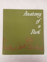 Anatomy Of A Park, Albert J. Rutledge Urban Planning &amp; Architecture Design - £31.57 GBP
