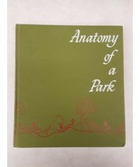 Anatomy Of A Park, Albert J. Rutledge Urban Planning &amp; Architecture Design - $39.59