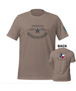 Operation Lone Star - We Will Not Waiver - Texas National Guard - $30.00