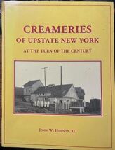 Creameries of Upstae New York Soft Cover Book - $15.84
