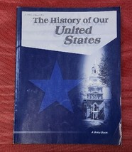 A Beka Book THE HISTORY OF OUR UNITED STATES Tests &amp; Quizzes KEY 60771008 - £6.86 GBP