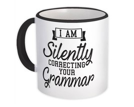 Correcting Your Grammar : Gift Mug I am Silently Funny Fun - £12.91 GBP