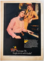 1970 Kodak Kodel Clothing Advertisement Vintage Fashion Eagle Shirts F15Q - $24.99