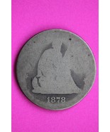 1878 P Seated Liberty Silver Quarter Scarce Guaranteed Authentic Rare Co... - $510.00 MXN
