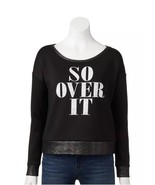 ROCK &amp; REPUBLIC &quot;So Over It&quot; SWEATSHIRT Size: XS (EXTRA SMALL, 2) New - $98.00