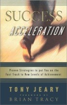 Strategic Acceleration: Succeed at the Speed of Life by Tony Jeary - Like New - £7.38 GBP