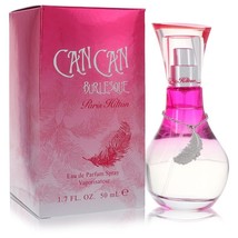 Can Can Burlesque by Paris Hilton Eau De Parfum Spray 1.7 oz for Women - £36.53 GBP