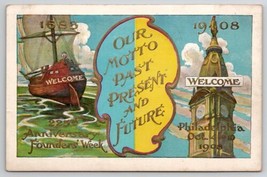 Philadelphia PA 1908 225th Anniversary Founders Week Welcome Motto Postcard B48  - £11.91 GBP