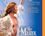 Her Master and Commander [Mass Market Paperback] Hawkins, Karen - $2.93