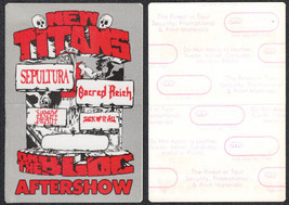 1991 New Titans on the Bloc OTTO Cloth After Show Backstage Pass - Sepul... - £5.43 GBP