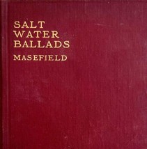 Salt Water Ballads John Masefield 1913 1st Edition Poems Poetry HC Book E65 - £102.00 GBP