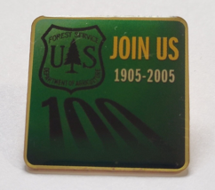 2005 US FOREST SERVICE DEPARTMENT OF AGRICULTURE USA 100 YEARS LAPEL PIN... - $24.99