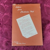 Signed Copy Letters From Chickadee Hill by Winston O Abbott Bette Eaton Bossen - £11.02 GBP