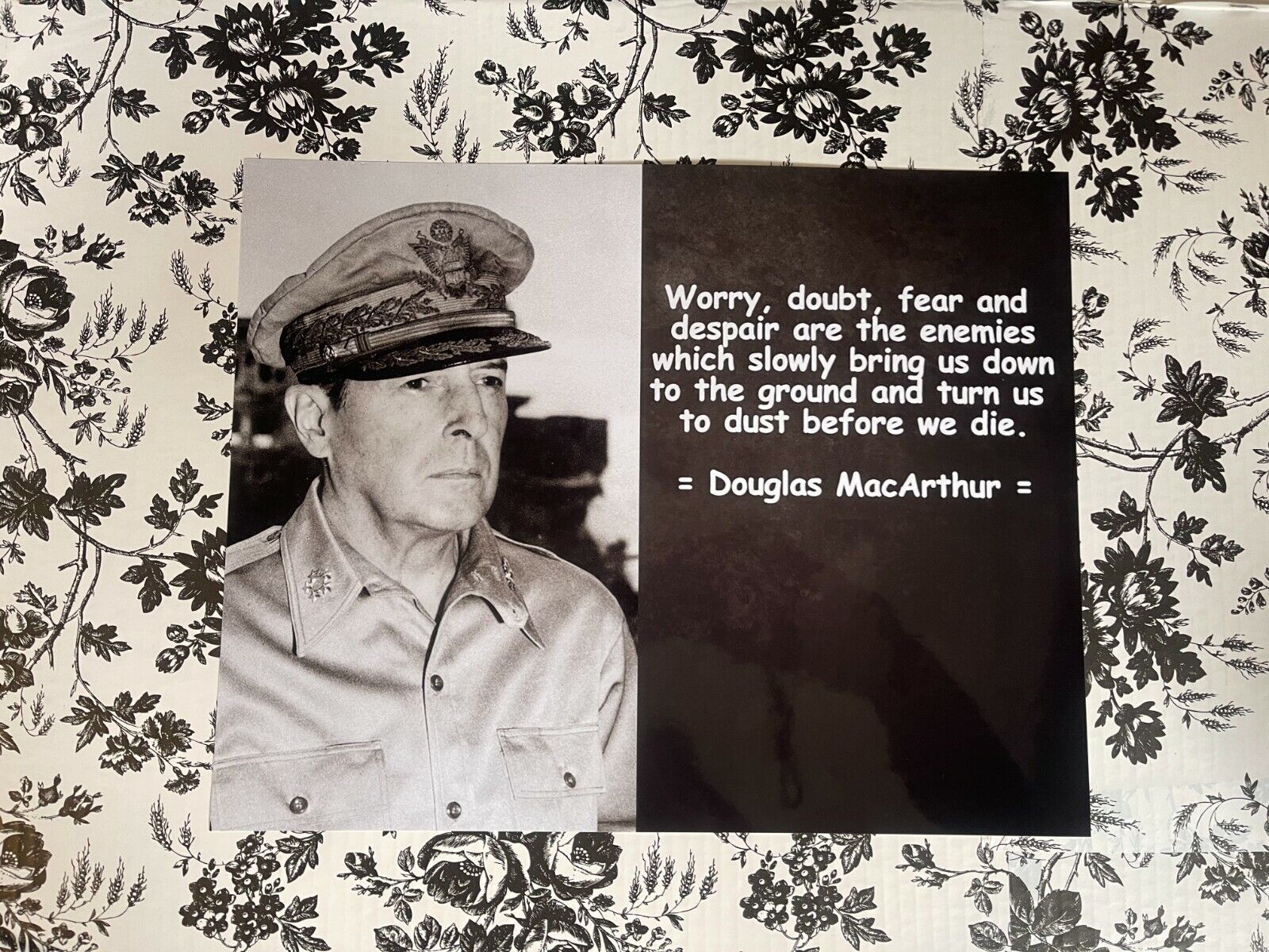 GENERAL DOUGLAS MACARTHUR FAMOUS QUOTE 5x7 PHOTO PRINT WORRY DOUBT FEAR ... - $8.50