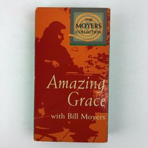 The Moyers Collection: Amazing Grace with Bill Moyers VHS Video Tape - £23.36 GBP