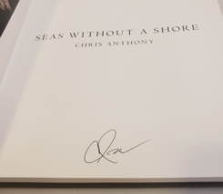 Chris Anthony SEAS WITHOUT A SHORE Signed Limited First Ed. PHOTOGRAPHY ... - $33.99