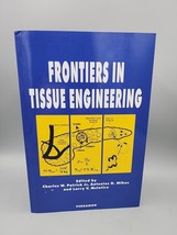 Frontiers in Tissue Engineering Patrick, Mikos &amp; McIntire Pergamon PB - £13.57 GBP