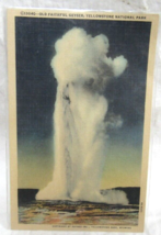 Haynes Inc Linen Postcard Old Faithful Geyser Yellowstone National Park ... - $2.96