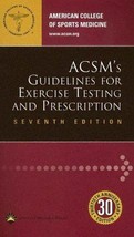 ACSM&#39;s Guidelines for Exercise Testing and Prescription - £4.72 GBP