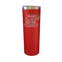 Dear Santa Define Good Christmas Theme Red 20oz Skinny Tumbler LA5177 - £16.01 GBP