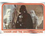 1980 Topps Star Wars ESB #50 Vader And The Snowtroopers Darth Vader Sith... - $0.89