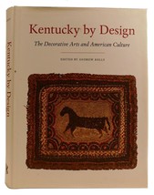 Andrew Kelly, Erika Doss, Jerrold Hirsch, Jean M. Burks KENTUCKY BY DESI... - $154.95