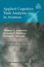 Applied Cognitive Task Analysis in Aviation [Airmanship Pilot Plane Psyc... - £70.75 GBP