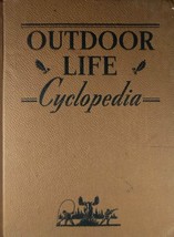 Outdoor Life Cyclopedia: The Complete Guide for Sportsmen / 1943 Hardcover - £9.10 GBP