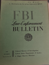 FBI Law Enforcement Bulletin October 1950 J Edgar Hoover Tom Formen wanted - $47.50