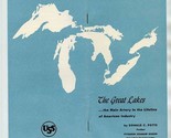 The Great Lakes Booklet Main Artery in the LIfeline of American Industry... - $17.82