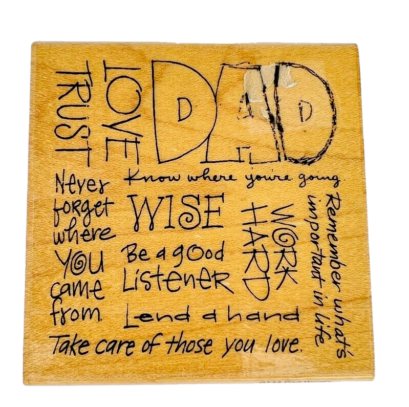 Stampendous Dad Words Hard Remember Whats Important In Life Rubber Stamp Q144 - $19.99