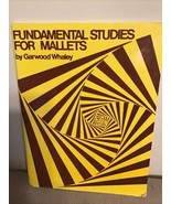 Fundamental Studies For Mallets By Garwood Whaley Songbook Sheet Music  - $14.85