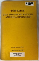 Tom Paine: The Founding Father America Disowned by  J.W. Skelton, 1977, Signed - £39.33 GBP
