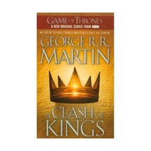 A Clash of Kings: Book Two of a Song of Fire and Ice George R.R. Martin - £10.81 GBP