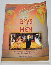 From Boys to Men: Formations of Masculinity in Late Medieval Europe by K... - £6.38 GBP