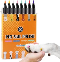 Dog Nail Polish 8 Colors Pet Nail Polish Pen Set Quick Dry Puppy Nail Polish Wat - £24.96 GBP