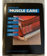 American Muscle Cars 1991, Hardcover 1960s-1970s GM Ford Chrysler Americ... - £9.59 GBP