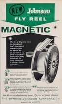1958 Print Ad Johnson Magnetic Fly Fishing Reels Denison Mankato,Minnesota - $15.28