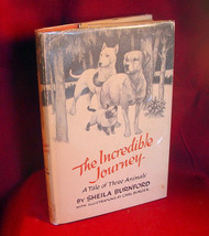 The Incredible Journey by Sheila Burnford in dust jacket - 1961 - $73.50