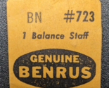 NOS Genuine BENRUS CAL. BN Watch Replacement Part #723 - BALANCE STAFF - $9.89