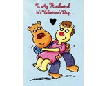 To My Husband - It&#39;s Valentine&#39;s Day - Valentine&#39;s Greeting Card - 53214 - $2.96