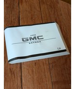 2008 GMC SAVANA OWNERS MANUAL GUIDE OEM - $18.45 CAD