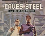 The Caves of Steel Asimov, Isaac - $2.93