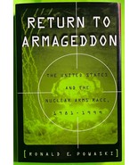 Vtg Return to Armageddon: The United States…Nuclear Arms Race (HCDJ 2000... - $7.87